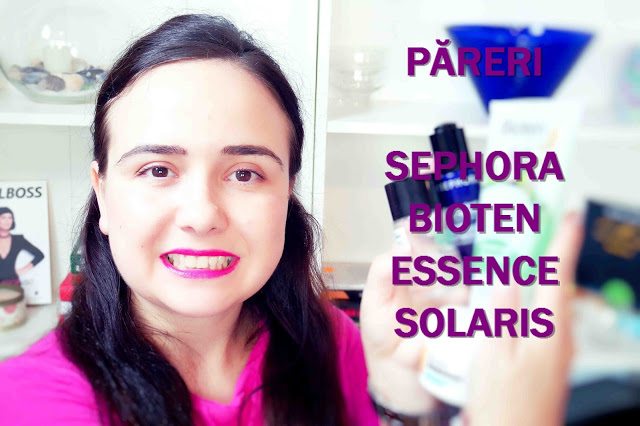 Păreri - Sephora, Bioten, Solaris, Adidas, Essence - video