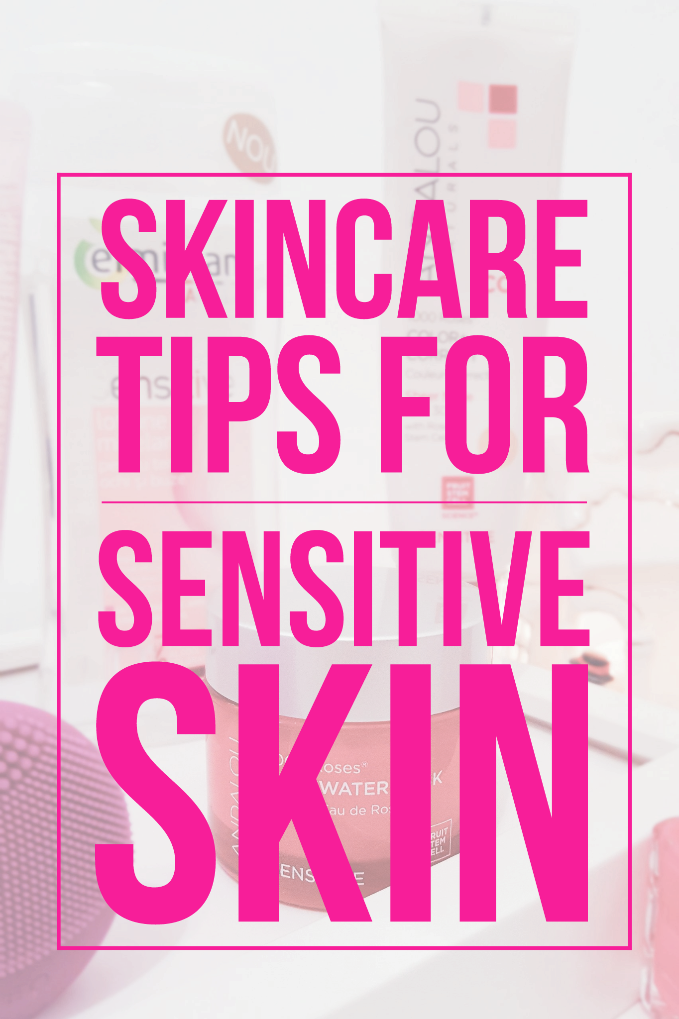 skincare tips for sensitive skin andalou naturals secom romania deboratentis.ro
