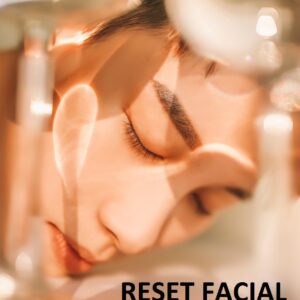 RESET facial - HAPPY SKIN by Debora Tentiș